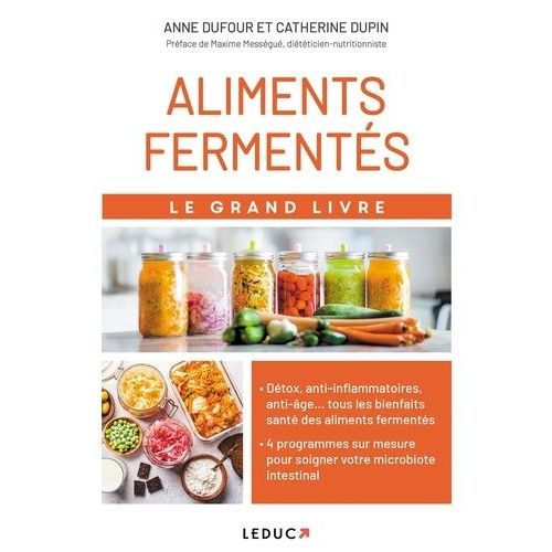 Le Grand Livre Des Aliments Fermentés