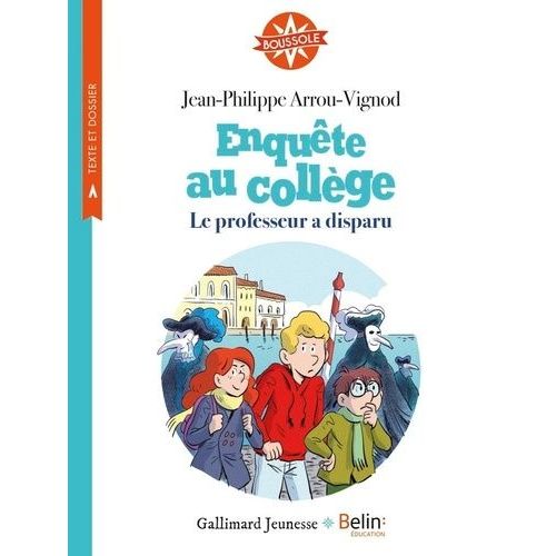 Enquête Au Collège - Le Professeur A Disparu