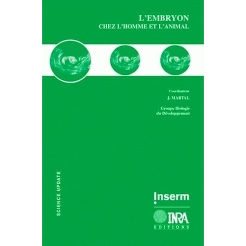 L'embryon Chez L'homme Et L'animal
