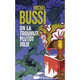 On La Trouvait Plutôt Jolie