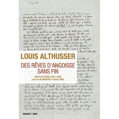 Des Rêves D'angoisse Sans Fin - Récits De Rêves (1941-1967) Suivi De Un Meurtre À Deux (1985)