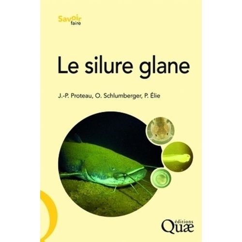 Le Silure Glane - Biologie, Écologie, Élevage