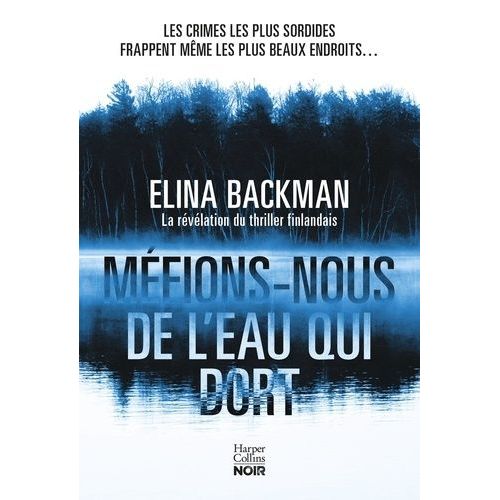Méfions-Nous De L'eau Qui Dort