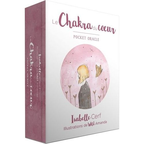 Le Chakra Du Coeur - Pocket Oracle