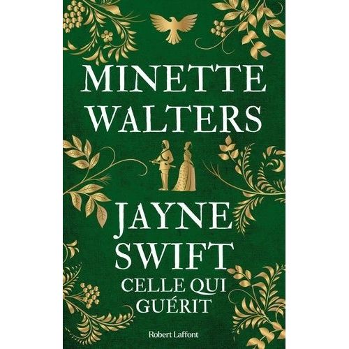 Jayne Swift - Celle Qui Guérit