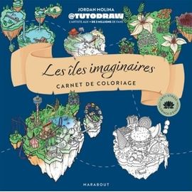 Les Îles Imaginaires - Carnet De Coloriage