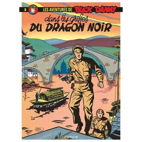 Les Aventures De Buck Danny - Tome 5 - Dans Les Griffes Du Dragon Noir