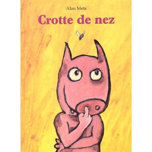 Crotte De Nez