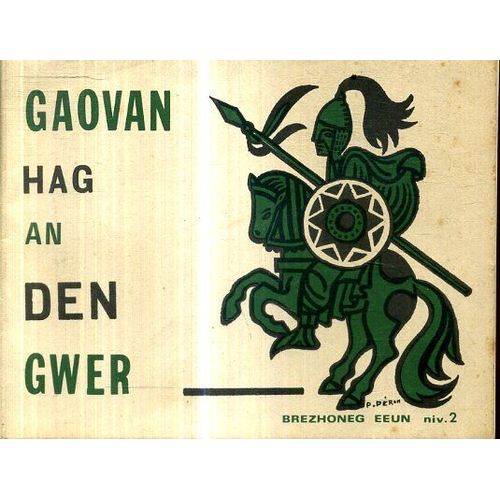 Gaovan Hag An Den Gwer Lakaet E Brezhonezg Eeun Gant Roparz Hemon 48 Pagennad Golo Treset Gant P Peron