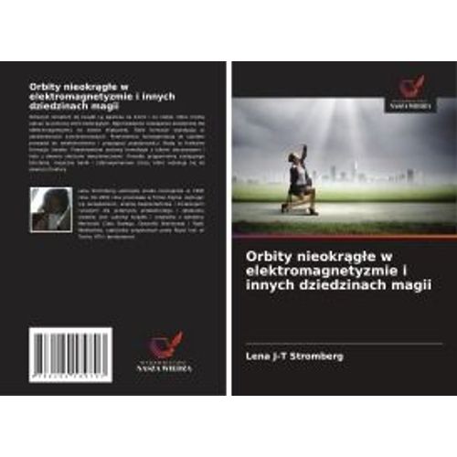 Orbity Nieokr¿G¿E W Elektromagnetyzmie I Innych Dziedzinach Magii
