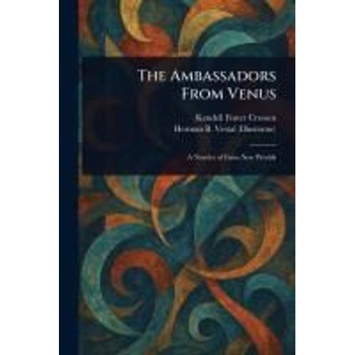 The Ambassadors From Venus