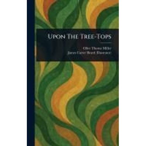 Upon The Tree-Tops