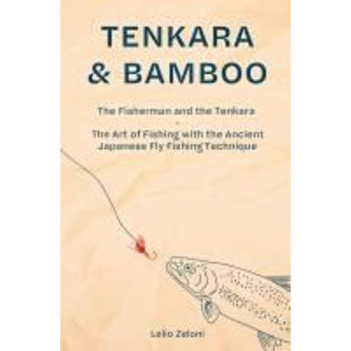 Tenkara & Bamboo