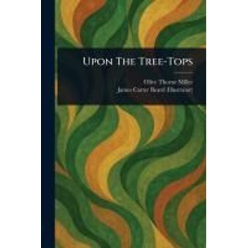 Upon The Tree-Tops