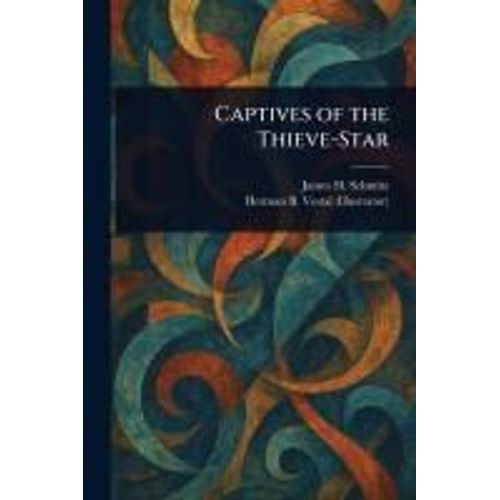 Captives Of The Thieve-Star
