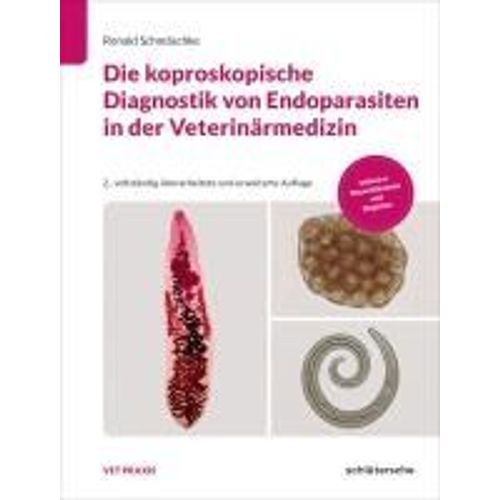 Die Koproskopische Diagnostik Von Endoparasiten In Der Veterinärmedizin