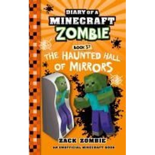 Diary Of A Minecraft Zombie Book 37