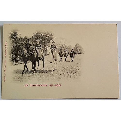 Carte Postale Ancienne, France, Paris 75, Le Tout Paris Au Bois, En Promenade À Cheval