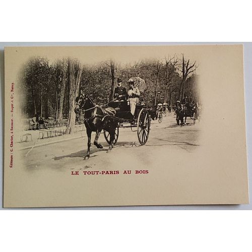 Carte Postale Ancienne, France, Paris 75, Le Tout Paris Au Bois, En Promenade, Voiture À Cheval