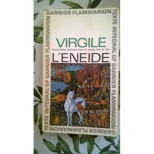 L'Enéide De Virgile, Garnier Flammarion , 1976, 445 Pages.