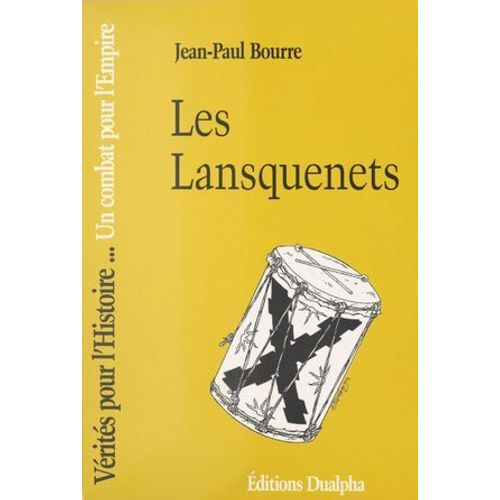 Les Lansquenets : Un Combat Pour L'empire