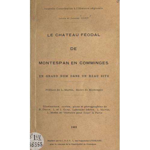 Le Château Féodal De Montespan En Comminges