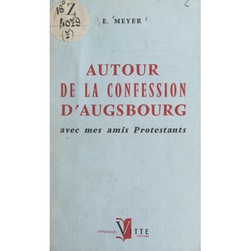 Autour De La Confession D'augsbourg