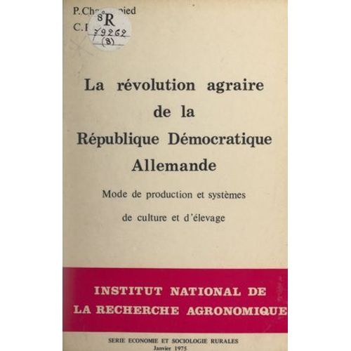 La Révolution Agraire De La République Démocratique Allemande