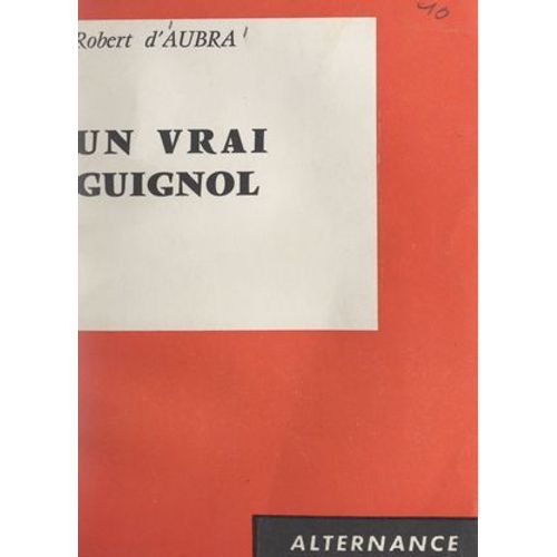Un Vrai Guignol