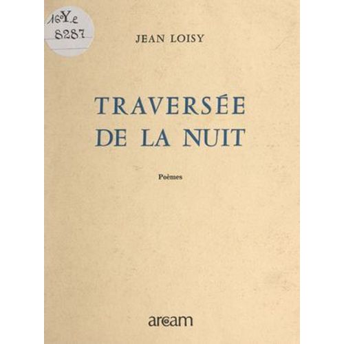 Traversée De La Nuit