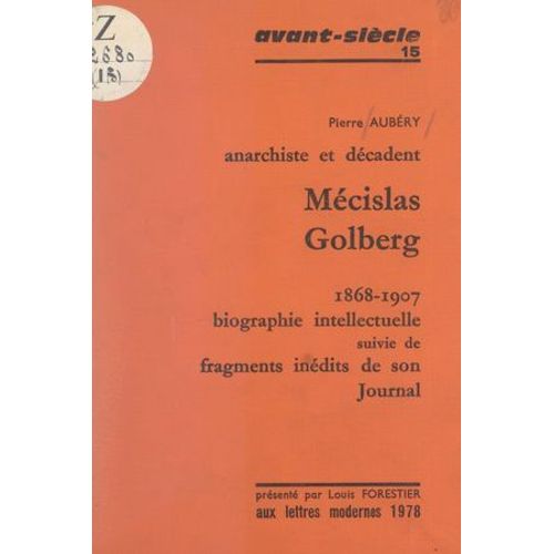 Mécislas Golberg, Anarchiste Et Décadent, 1868-1907