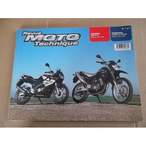 Revue Moto Technique Honda Cbr 125 R Et Yamaha Xt 660 R - Xt 660 X