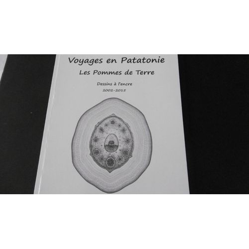 Serge Paillard - Voyages En Patatonie - Les Pommes De Terre - Dessins À L'Encre 2002 15 - Catalogue Art - 96 P - Éd Cahiers De La Création Naive - 2015