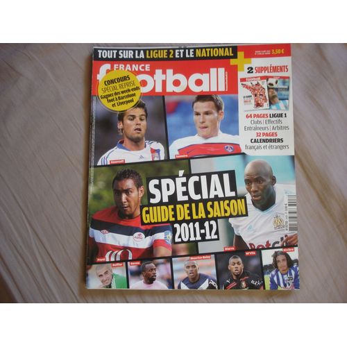 France Football N° 3408 Du Mardi 02 Août 2011.