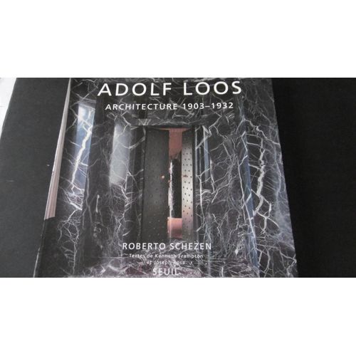 Adolf Loos - Architecture 1903 1932 - Catalogue Art - 178 P - Éd Seuil - 1996