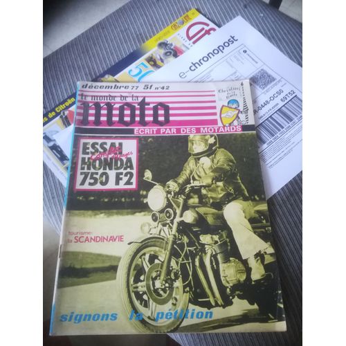 Le Monde De La Moto 42 De 1977 Honda 750 F2,