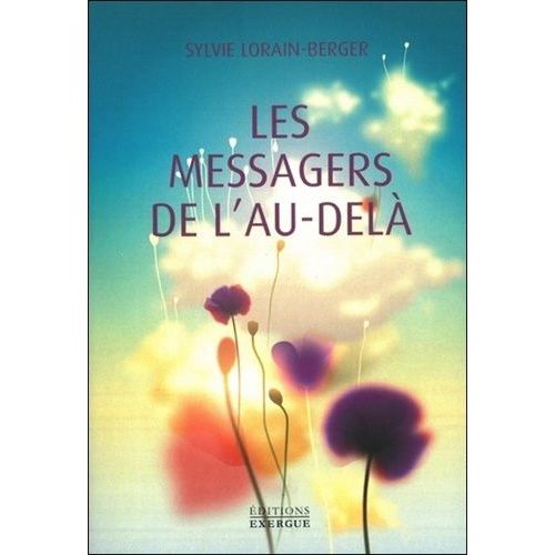 Les Messagers De L'au-Delà