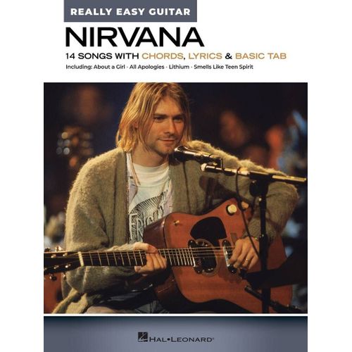 Nirvana - Really Easy Guitar 14 Songs With Chords, Lyrics & Basic Tab - 9798350120851 Hl01422006