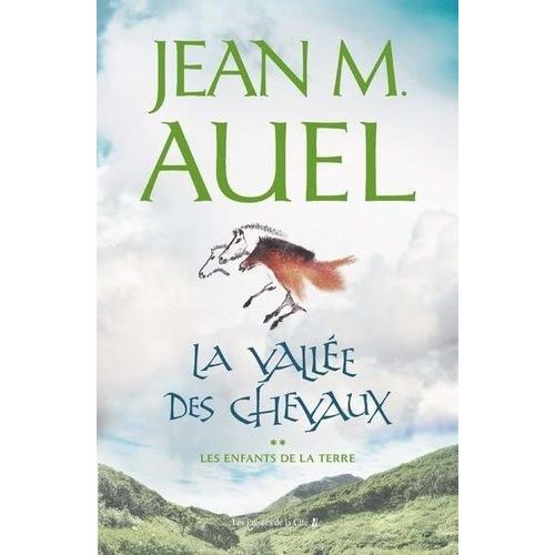 Les Enfants De La Terre - Tome 2 - La Vallée Des Chevaux
