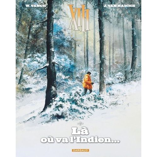 Xiii - Tome 2 - Là Où Va L'indien