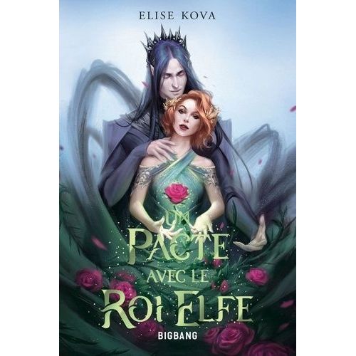 Un Pacte Avec Le Roi Elfe