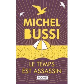 Le Temps Est Assassin