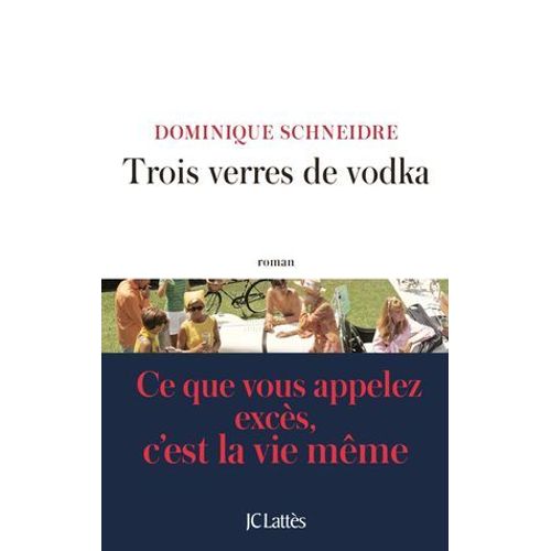 Trois Verres De Vodka