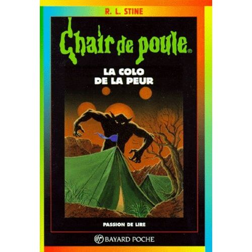 Chair De Poule - Tome 10 - La Colo De La Peur