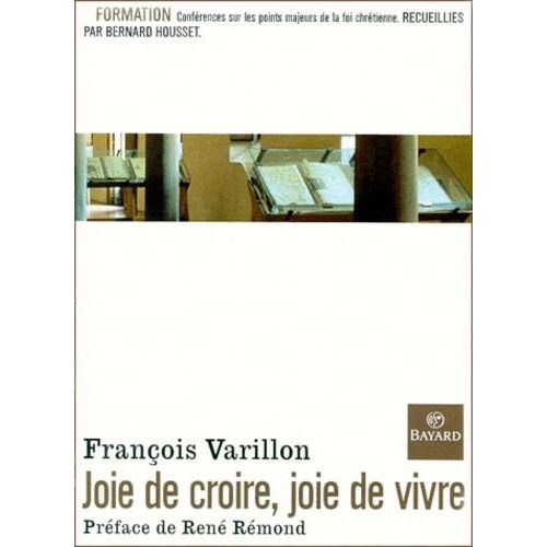 Joie De Croire, Joie De Vivre