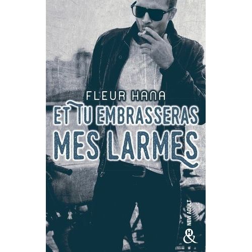 Et Tu Embrasseras Mes Larmes