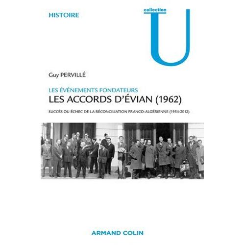 Les Accords D'evian (1962)