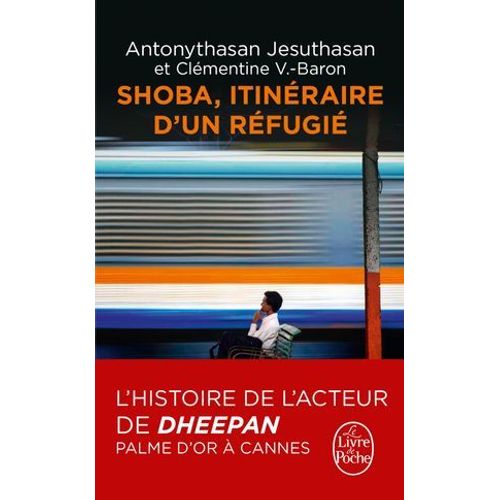 Shoba - Itinéraire D'un Réfugié