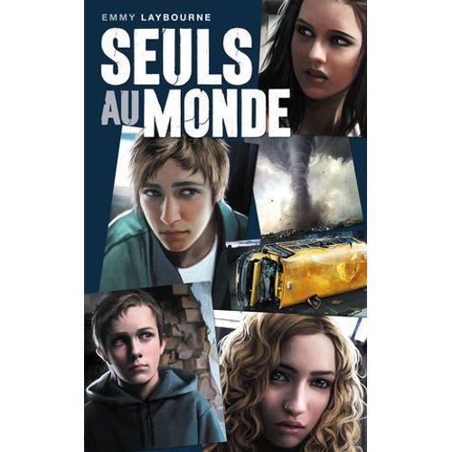 Seuls Au Monde - Tome 1