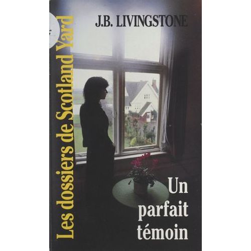 Un Parfait Témoin